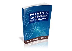 300+ Ways to Make Money With ChatGPT