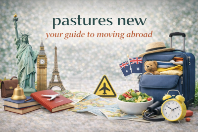 Pastures New - Your Guide to Moving Abroad