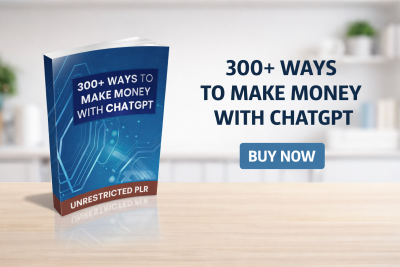 300+ Ways to Make Money With ChatGPT